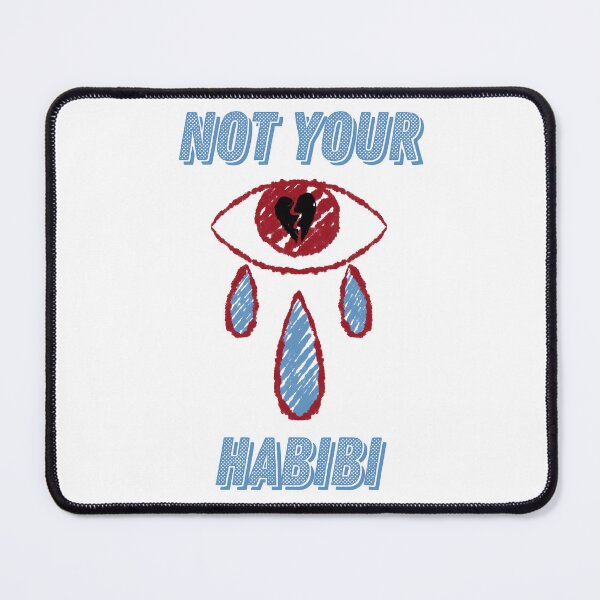 Item preview, Not Your Habibi designed and sold by MalkyTea.