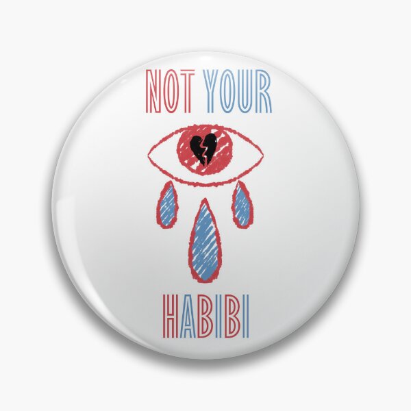 Item preview, Not Your Habibi designed and sold by MalkyTea.
