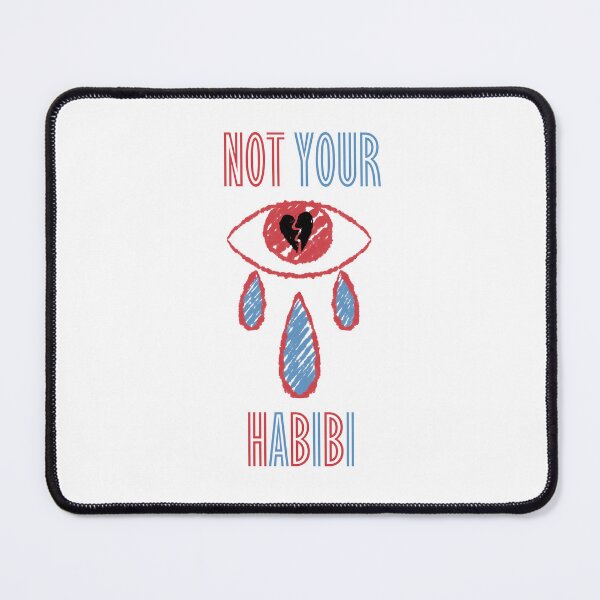 Item preview, Not Your Habibi designed and sold by MalkyTea.