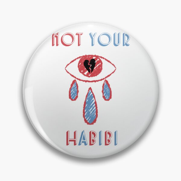 Item preview, Not Your Habibi designed and sold by MalkyTea.