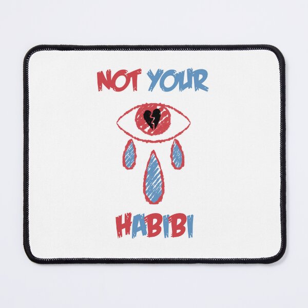 Item preview, Not Your Habibi designed and sold by MalkyTea.