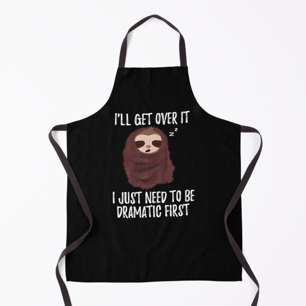 Item preview, I'll Get Over it I Just Need to Be Dramatic First Cute Sloth with blanket designed and sold by stayartsy07.