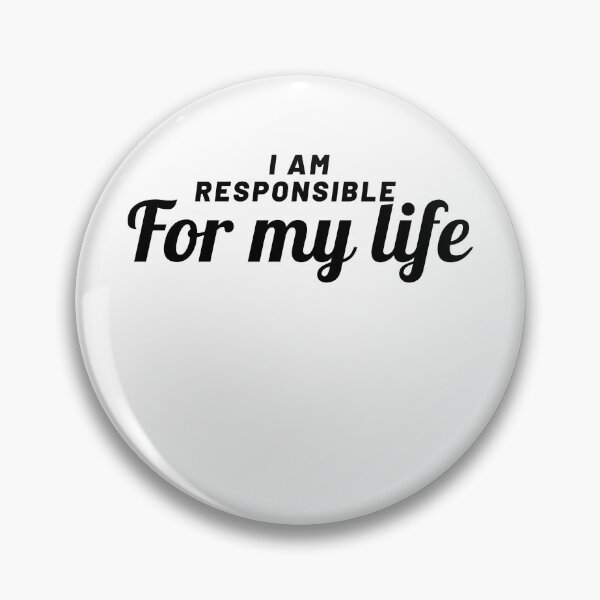 Item preview, I am responsible for my life tshirt designed and sold by Eugenie974.