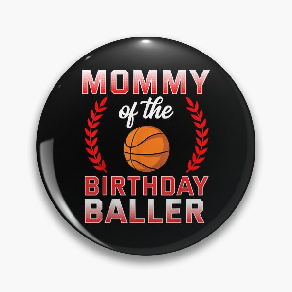 Item preview, Mommy Of The Birthday Boy Basketball Bday Celebration designed and sold by SherryValdez.