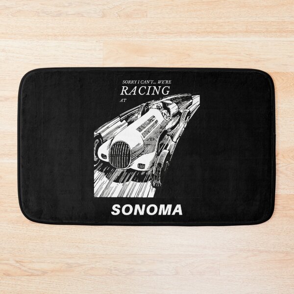 Item preview, I can't we're racing at Sonoma, California, USA - Motorsport Car Racing Raceway Vintage Poster designed and sold by Vintage-TM.