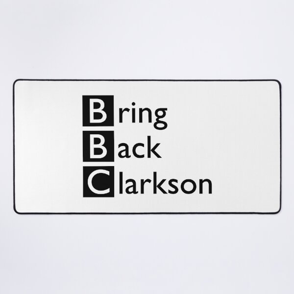 Item preview, The Beeb Bring Back Clarkson  designed and sold by svaiga.