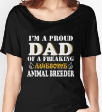 Animal Breeder Dad Gifts - Father's Day Birthday Valentine Christmas Women's Relaxed Fit T-Shirt