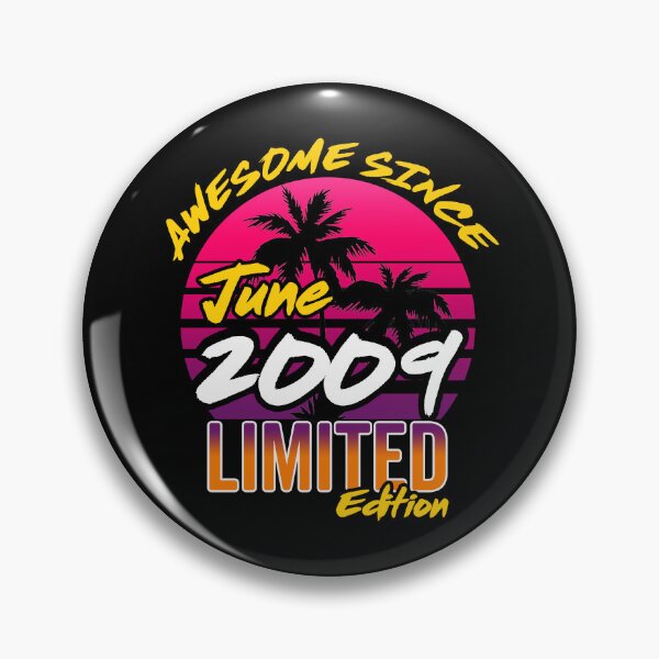 Item preview, Awesome Since June 2009 | Made In 2009 | June 2009 Limited Edition designed and sold by AMINE  ★★★★★.