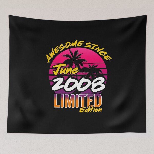 Item preview, Awesome Since June 2008 | Made In 2008 | June 2008 Limited Edition designed and sold by AMINE  ★★★★★.