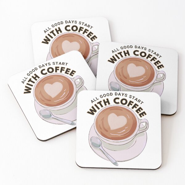 Item preview, All good days start with coffe designed and sold by Diamashop.