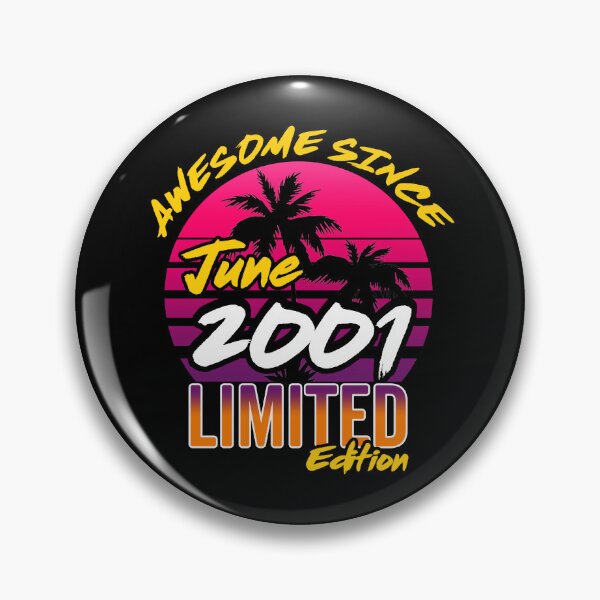 Item preview, Awesome Since June 2001 | Made In 2001 | June 2001 Limited Edition designed and sold by AMINE  ★★★★★.