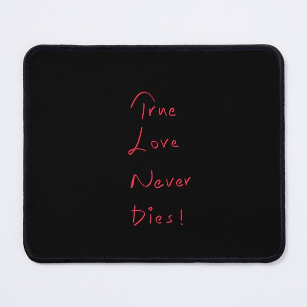 Aperçu de l'œuvre True love never dies text design-64 PNG créée et vendue par Metaversigns2-O.