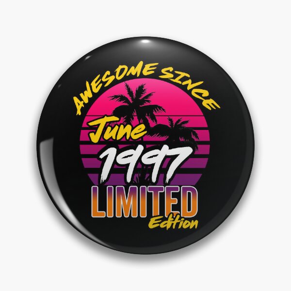 Item preview, Awesome Since June 1997 | Made In 1997 | June 1997 Limited Edition designed and sold by AMINE  ★★★★★.
