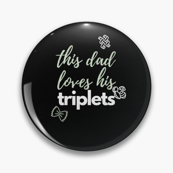 Item preview, This Dad Loves His Triplets designed and sold by zakariyae.