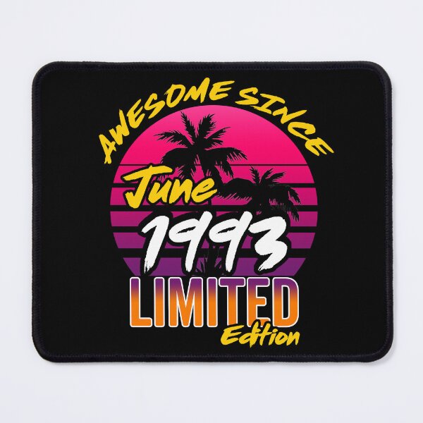Item preview, Awesome Since June 1993 | Made In 1993 | June 1993 Limited Edition designed and sold by AMINE ★★★★★.
