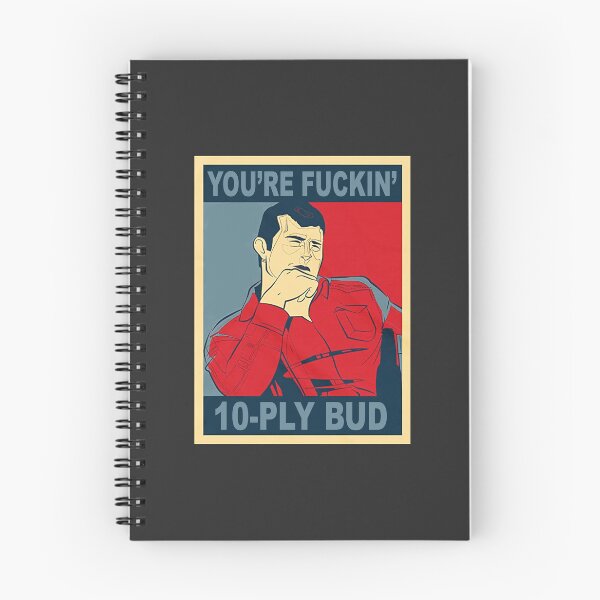 Item preview, Letterkenny Wayne You're Fuckin 10 Ply Bud Hope Style designed and sold by dianasandys9a.