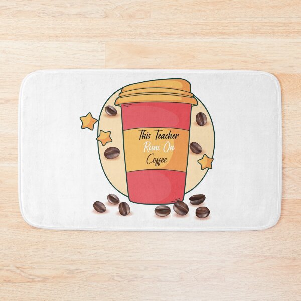 Item preview, This Teacher Runs On Coffee designed and sold by MARCAMARCA.