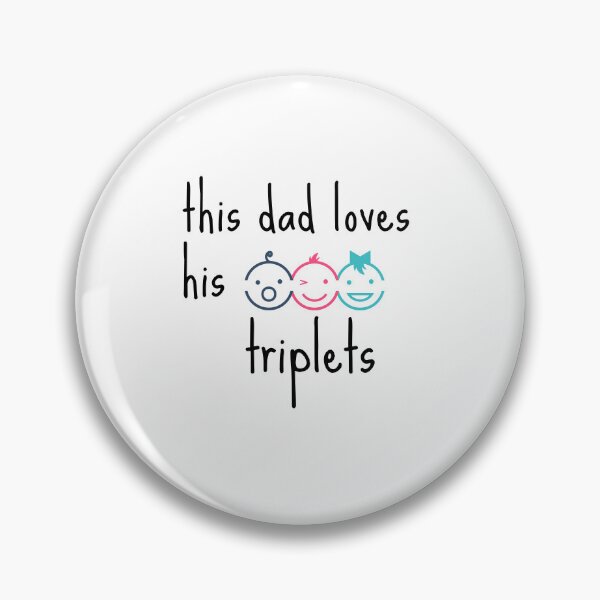 Item preview, This Dad Loves His Triplets designed and sold by zakariyae.