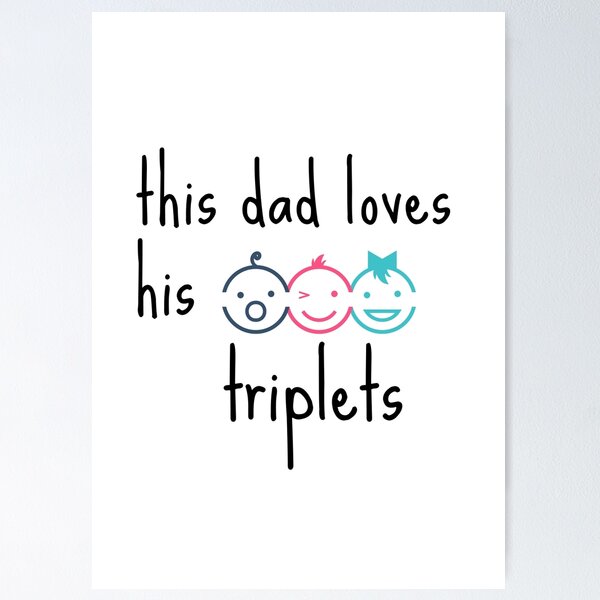 Item preview, This Dad Loves His Triplets designed and sold by zakariyae.