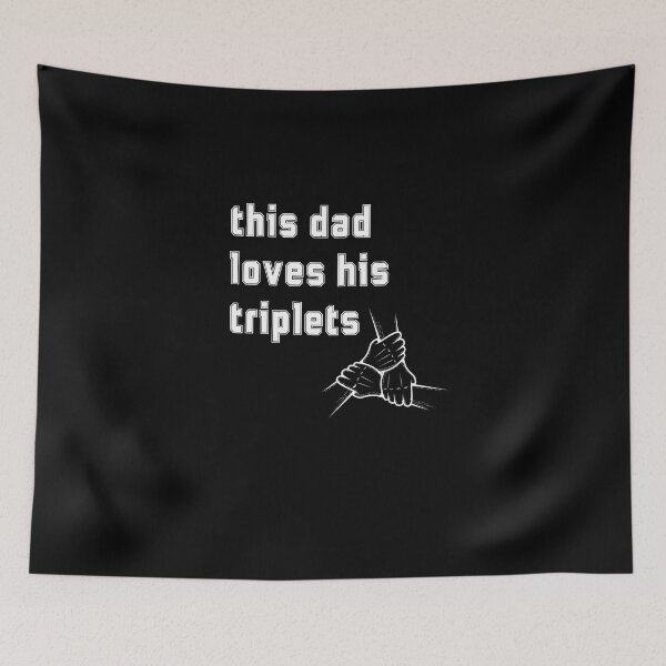 Item preview, This Dad Loves His Triplets designed and sold by zakariyae.
