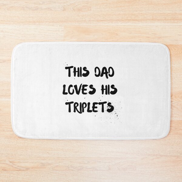 Item preview, This Dad Loves His Triplets designed and sold by zakariyae.