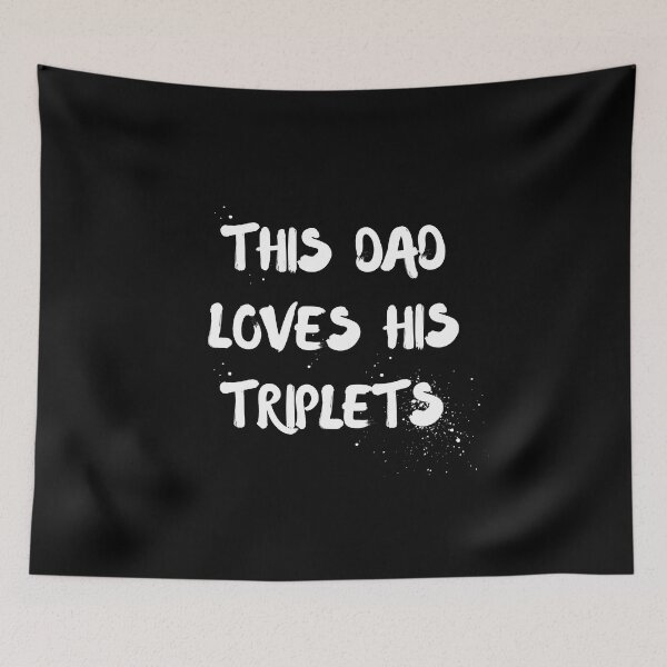 Item preview, This Dad Loves His Triplets designed and sold by zakariyae.