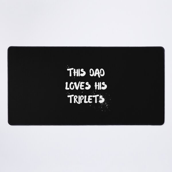 Item preview, This Dad Loves His Triplets designed and sold by zakariyae.