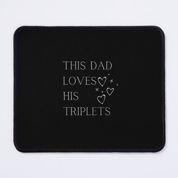 Item preview, This Dad Loves His Triplets designed and sold by zakariyae.