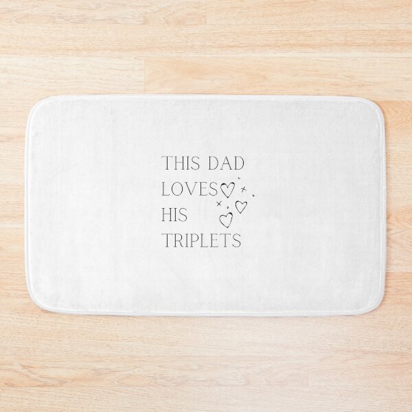 Item preview, This Dad Loves His Triplets designed and sold by zakariyae.
