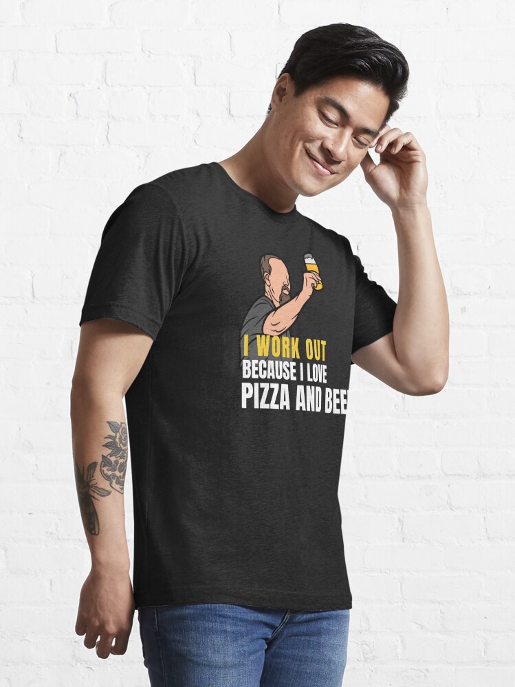 Discover Work out Pizza and beer forever funny quotes stickers and tshirts | Essential T-Shirt 