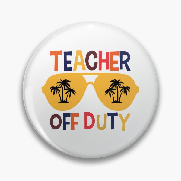 Item preview, TEACHER OFF DUTY designed and sold by SticerOcean.