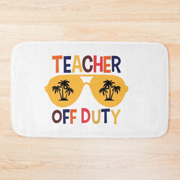 Item preview, TEACHER OFF DUTY designed and sold by SticerOcean.