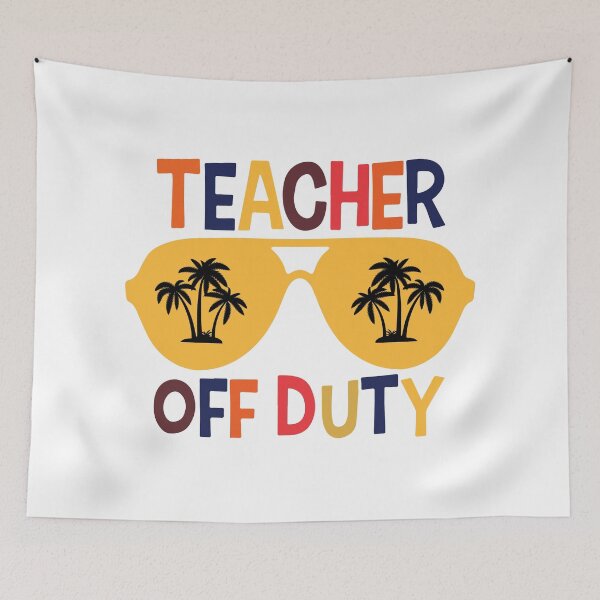 Item preview, TEACHER OFF DUTY designed and sold by SticerOcean.