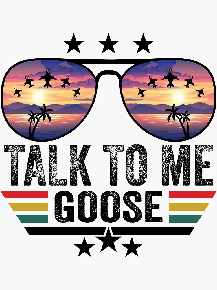 Talk To Me Goose T-shirt Top Gun Maverick 2022 Movie Tees Unisex