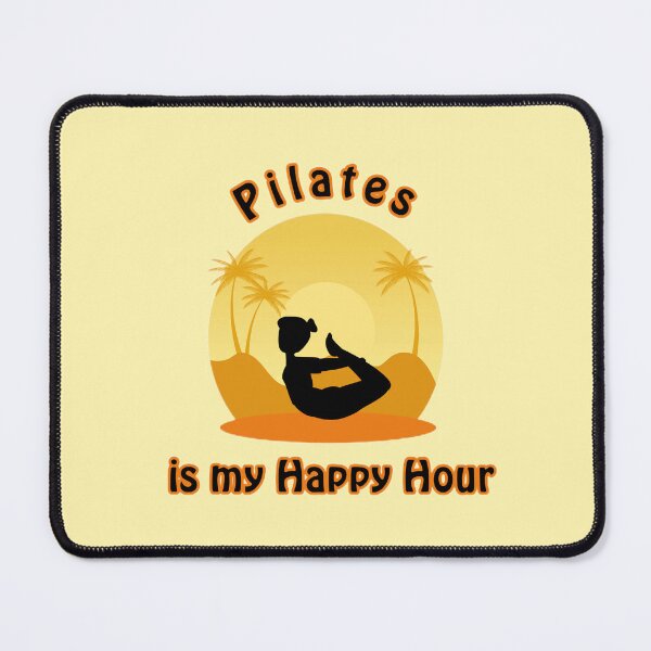 Item preview, Fitness pilates is my happy hour, pilates pilates is my happy hour, pilates design designed and sold by KesDesigns ⭐⭐⭐⭐⭐.