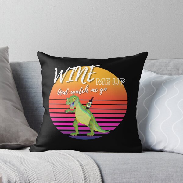 Item preview, Wine Me Up And Watch Me Go ! designed and sold by funkycoolshirts.