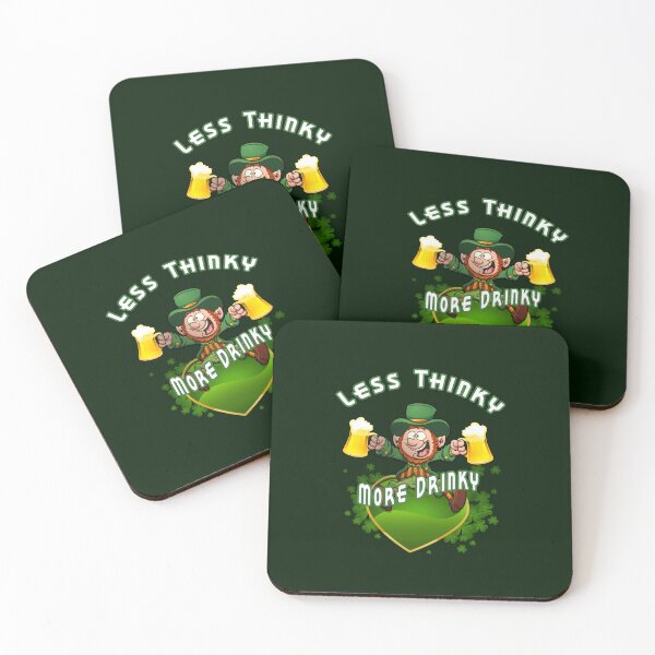 Item preview, Less Thinky More Drinky designed and sold by A-T-H.
