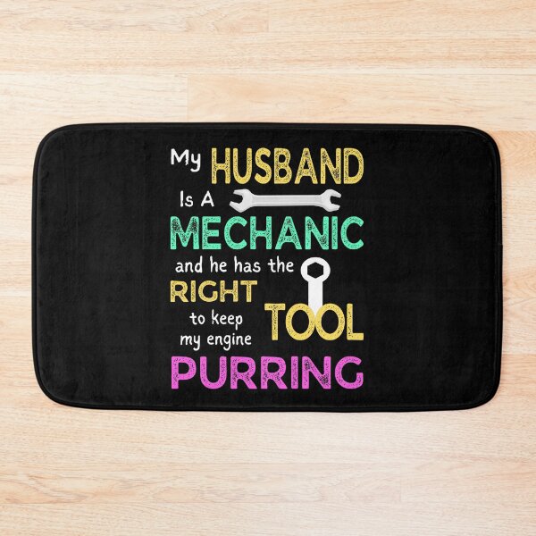 Item preview, My Husband is a Mechanic designed and sold by MoonsmileProd.