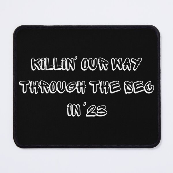 Item preview, killin our way through the sec in 23 designed and sold by manandi1.
