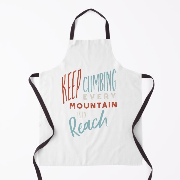 Item preview, Keep Climbing Every Mountain is in Reach designed and sold by whyitsme.