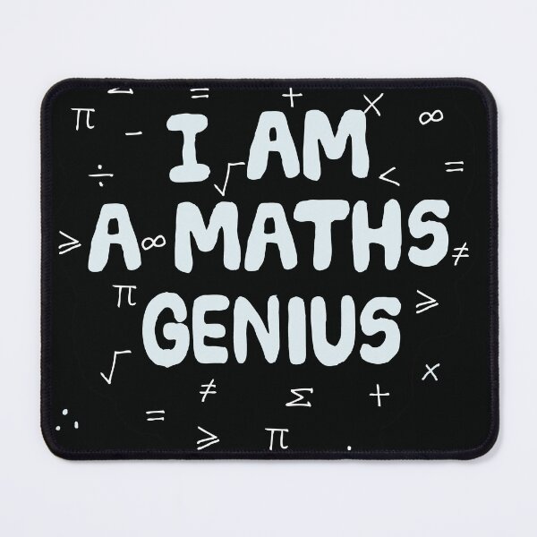 Item preview, I am a maths genius designed and sold by MiowandMolly.