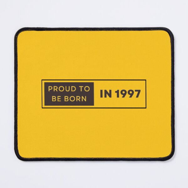 Item preview, Proud to Be Born In 1997 designed and sold by DreamBigShirts.