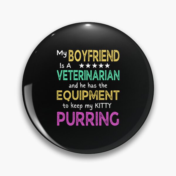 Item preview, My Boyfriend is a Veterinarian designed and sold by MoonsmileProd.