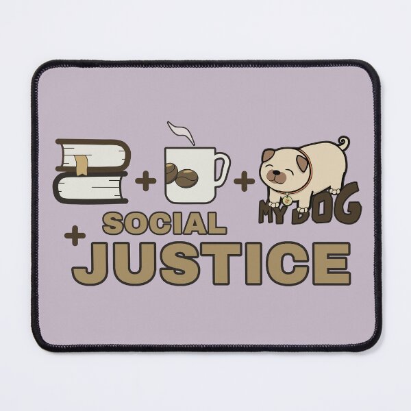 Item preview, Books And Coffee And Dogs And Social Justice designed and sold by ViewerEqualsPhoton.