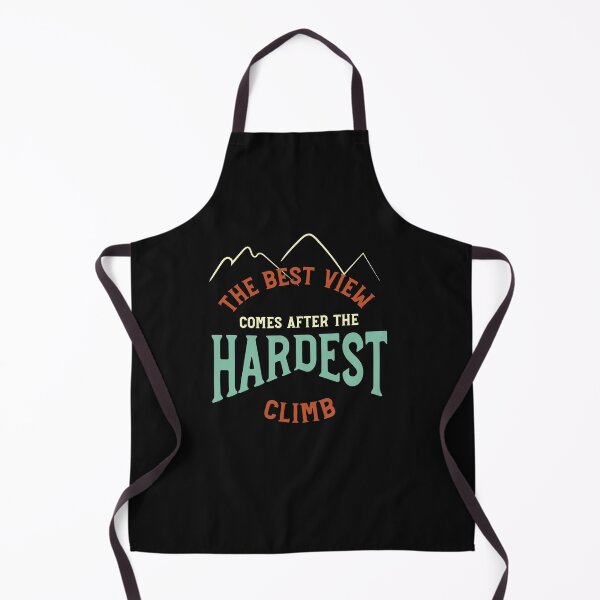 Item preview, The Best View Comes After the Hardest Climb designed and sold by whyitsme.