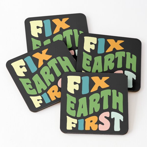 Item preview, Fix Earth First designed and sold by GaryDobson.