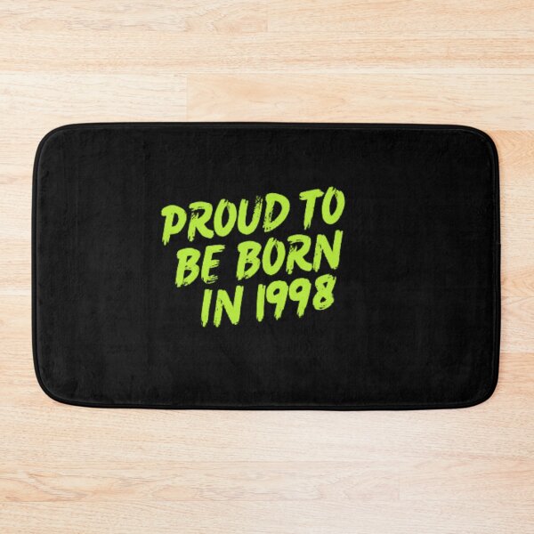 Item preview, Proud to Be Born In 1998 designed and sold by DreamBigShirts.