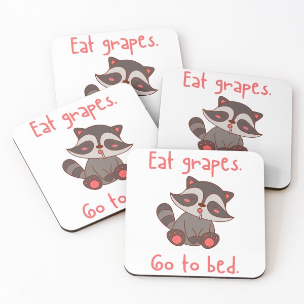 Item preview, Raccoon - eat grapes. go to bed. designed and sold by BeWilDesigns.