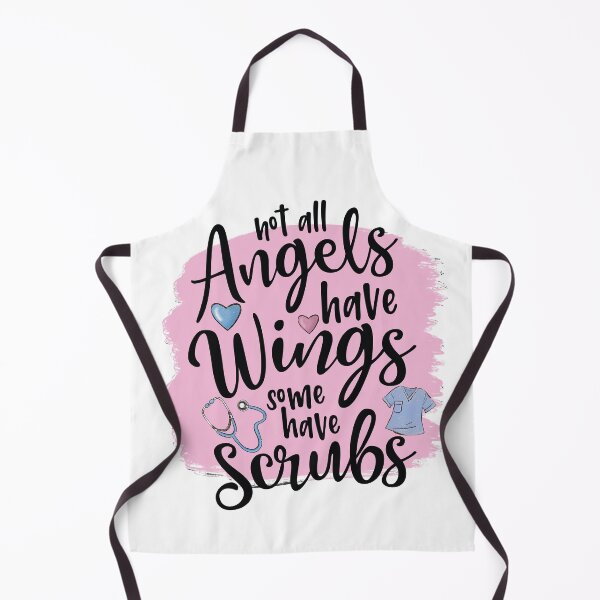 Item preview, Not all Angels Have Wings, Some Have Scrubs designed and sold by TaraGbear.