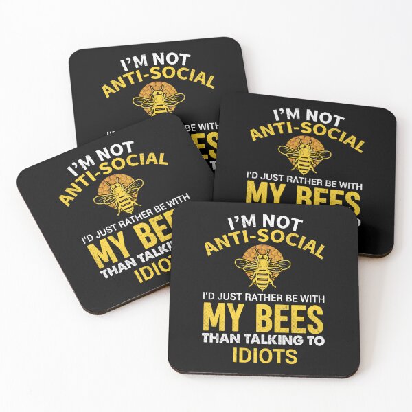 Item preview, I'm Not Antisocial - Funny Beekeeping Quote Art Print, i'm not anti social i'd just rather be with my bees than talking to idiots designed and sold by RedArtsDesign.